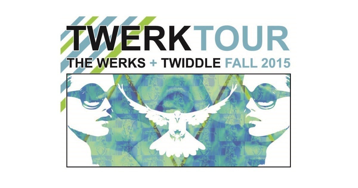 The Werks & Twiddle Announce Twerk Tour