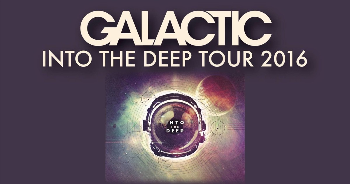 Galactic Into The Deep Tour 2016 Poster Crop