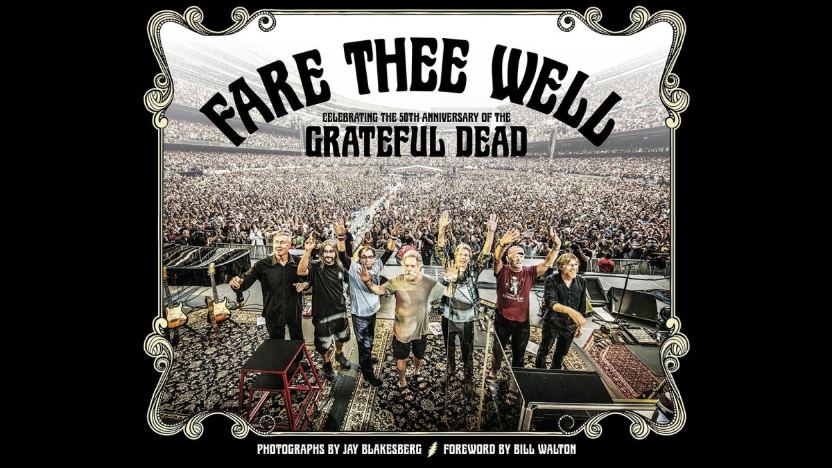 Jay Blakesberg To Issue Fare Thee Well Photo Book In December