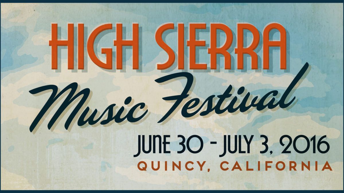 KVMR To Broadcast Live From 2016 High Sierra Music Festival