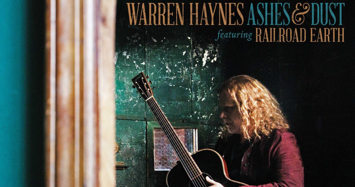 Warren Haynes Railroad Earth Ashes & Dust Cover Crop