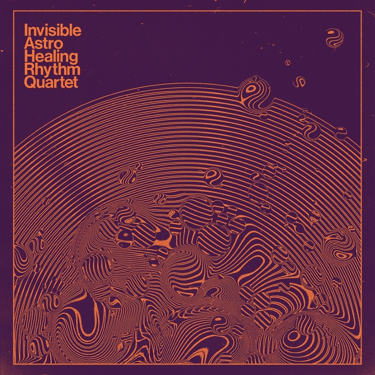 Invisible Astro Healing Rhythm Quartet 2 Album Cover