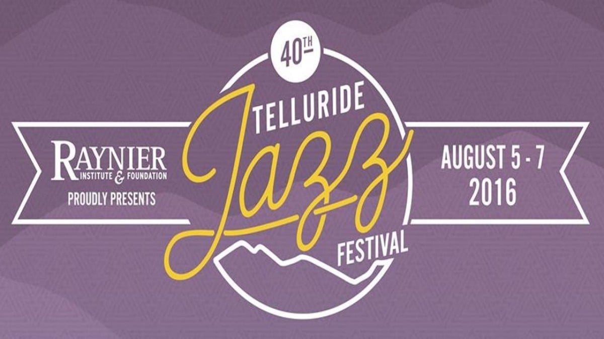 Telluride Jazz Festival Unveils 2016 Lineup