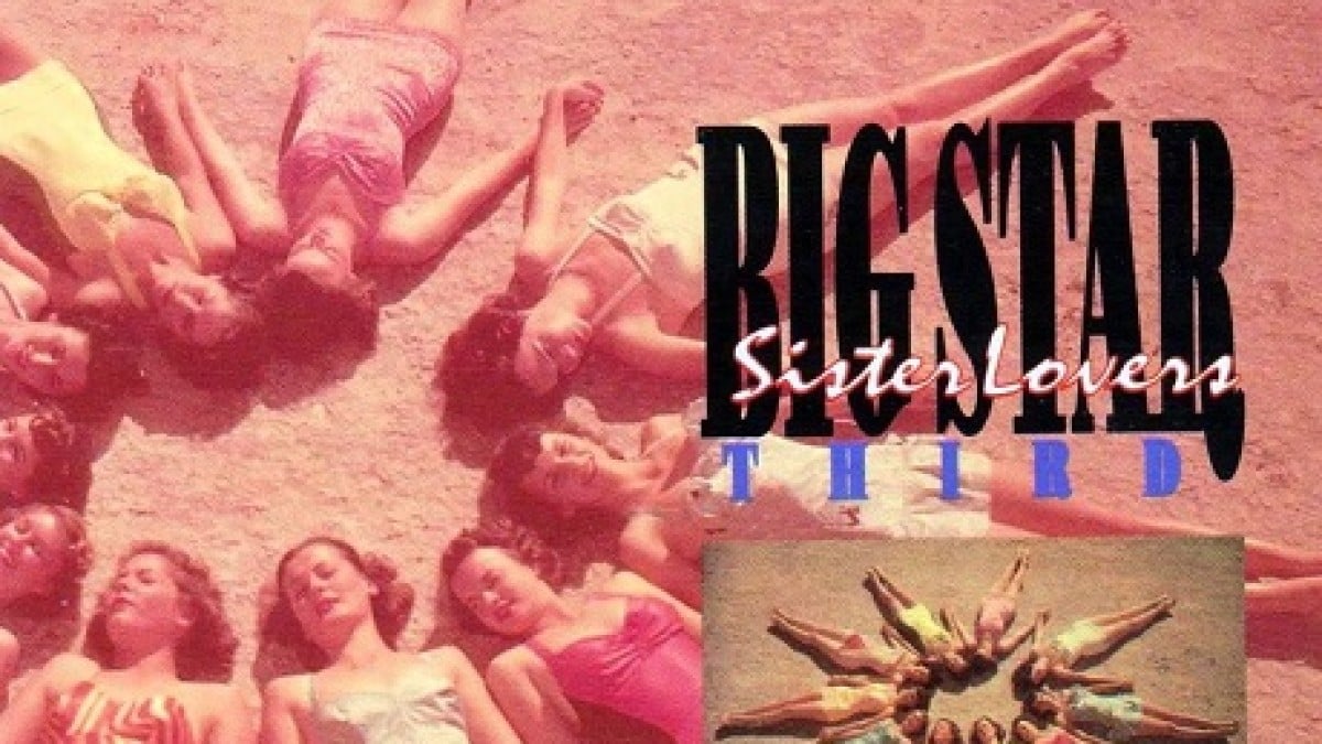 Big Star’s Third