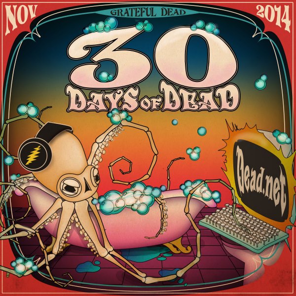 Free Downloads | Grateful Dead Complete 30 Days Of Dead