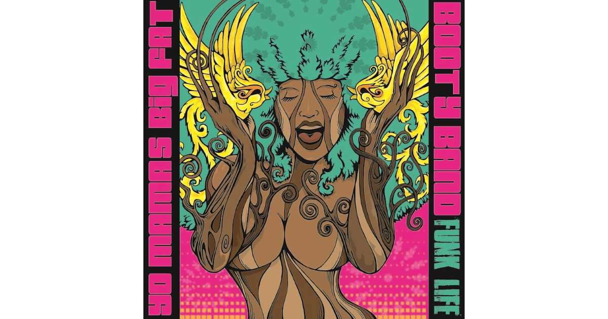 Yo Mamas Big Fat Booty Band Offer Free Album Download