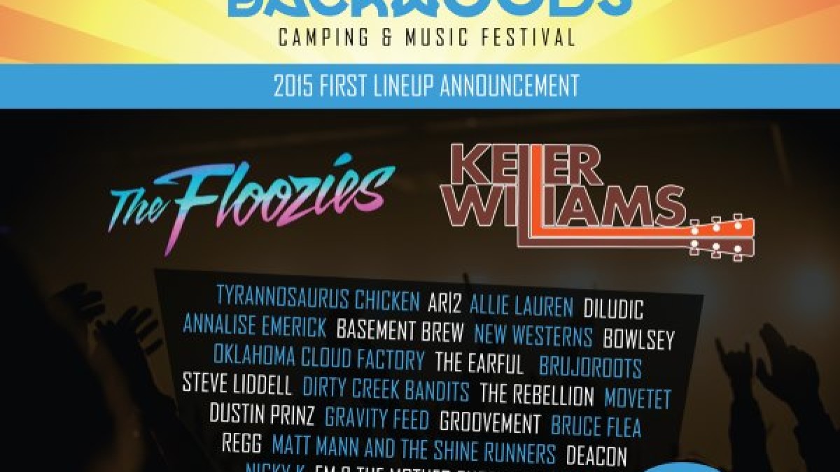 Backwoods Music Festival Reveals First Phase Of 2015 Lineup