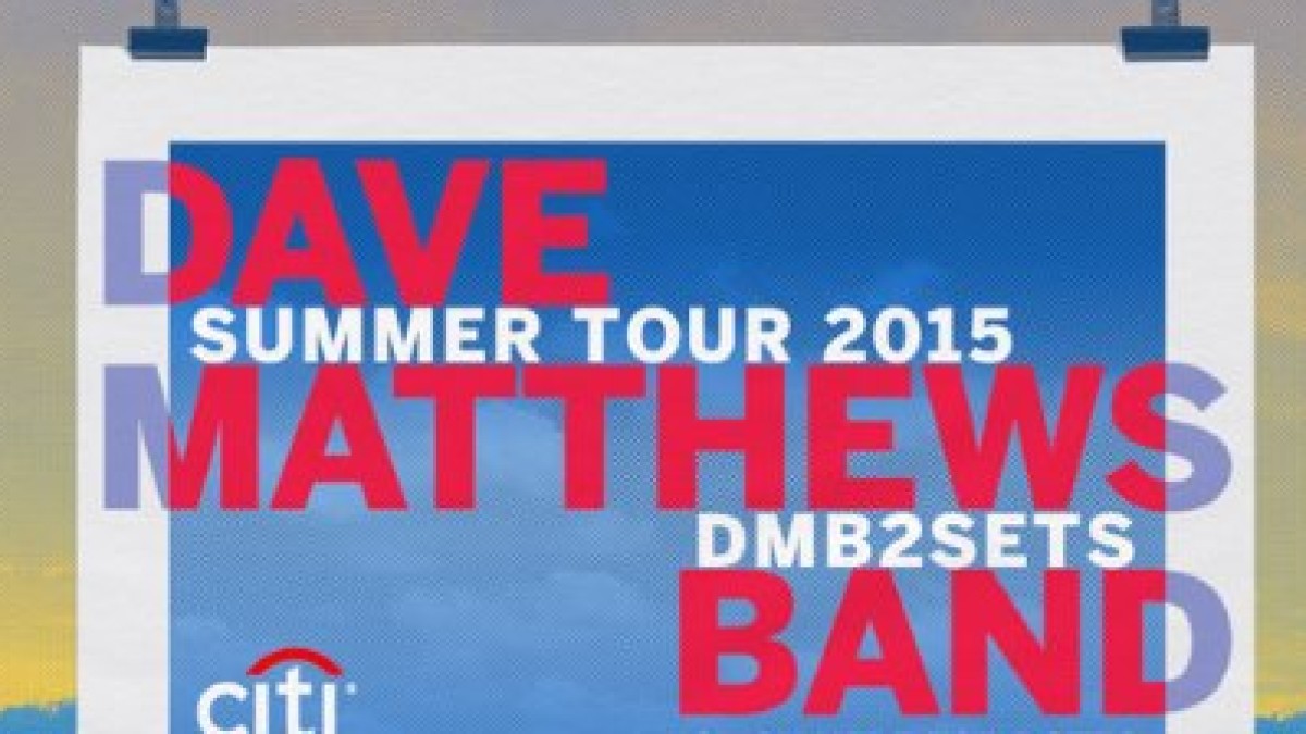Tour Dates | Dave Matthews Band Summer Tour 2015