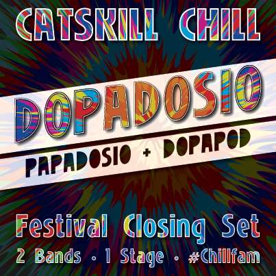 Dopadosio To Close Out Catskill Chill Music Festival