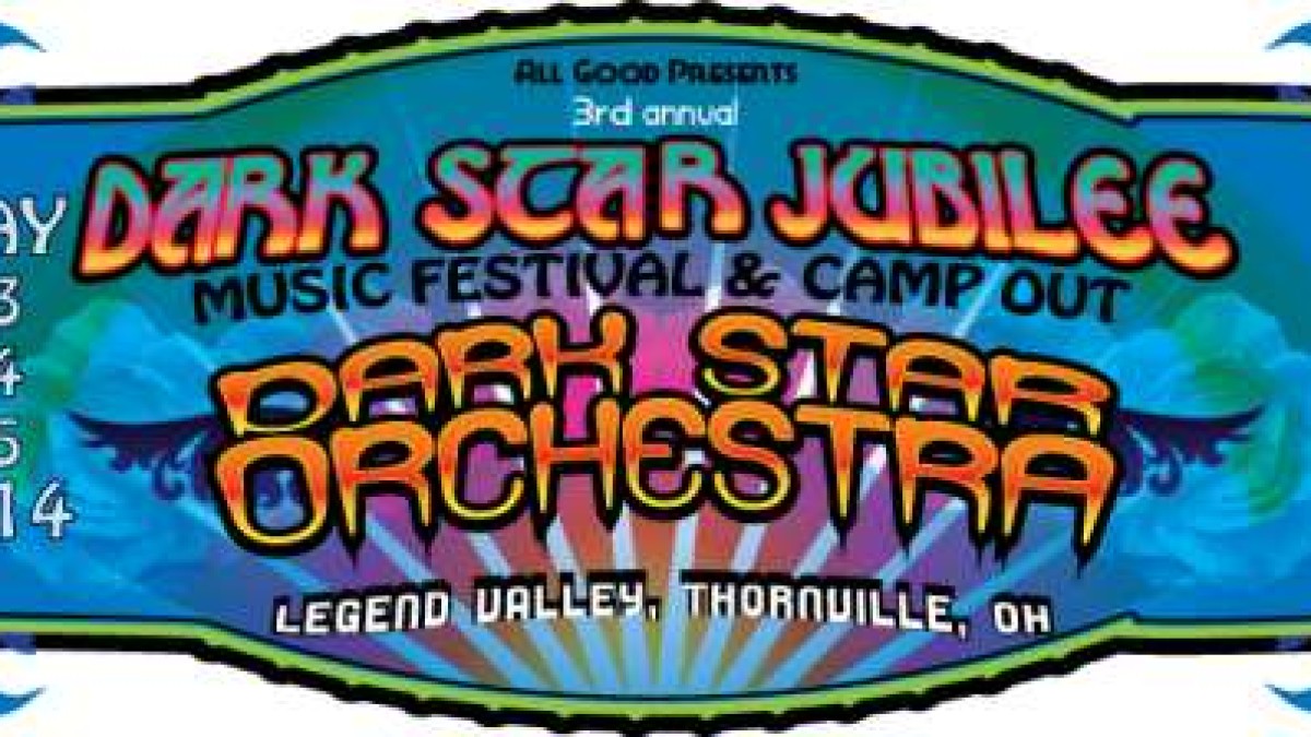 Dark Star Jubilee | DSO, Yonder, Galactic And More