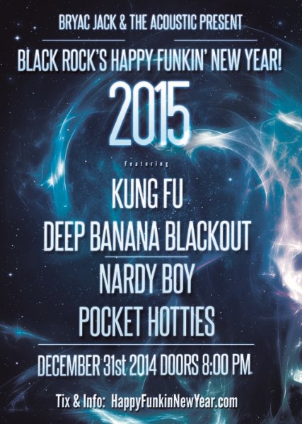 Happy Funkin New Years | Kung Fu & Deep Banana Blackout