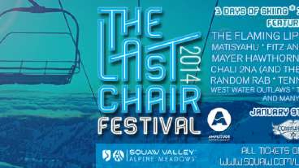 Last Chair Festival | Flaming Lips, Jurassic 5 And More