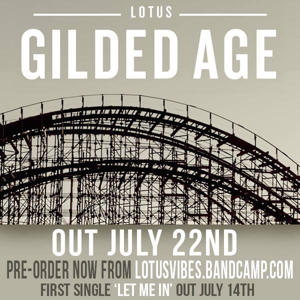 Lotus Announces New Album | Gilded Age Due On 22nd
