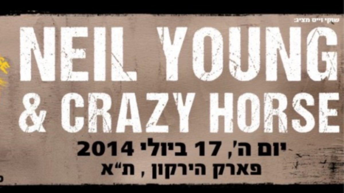 Neil Young & Crazy Horse Cancel Show In Israel