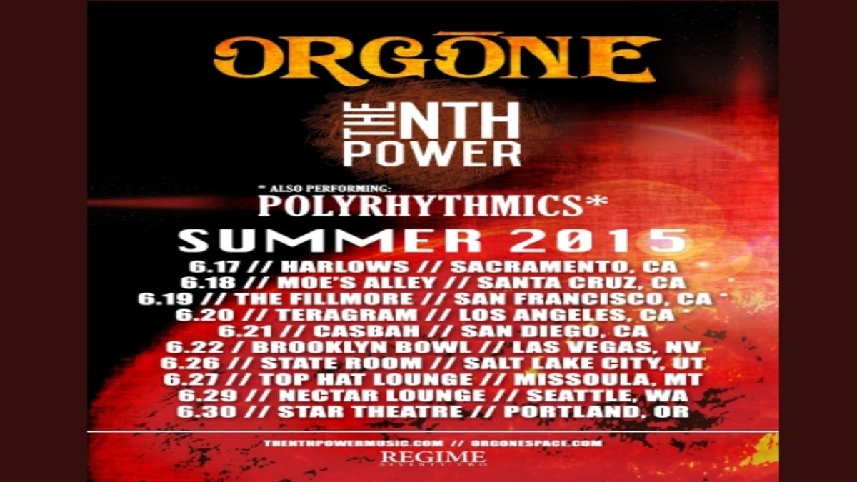 Tour Dates | Orgone & The Nth Power Tour Dates