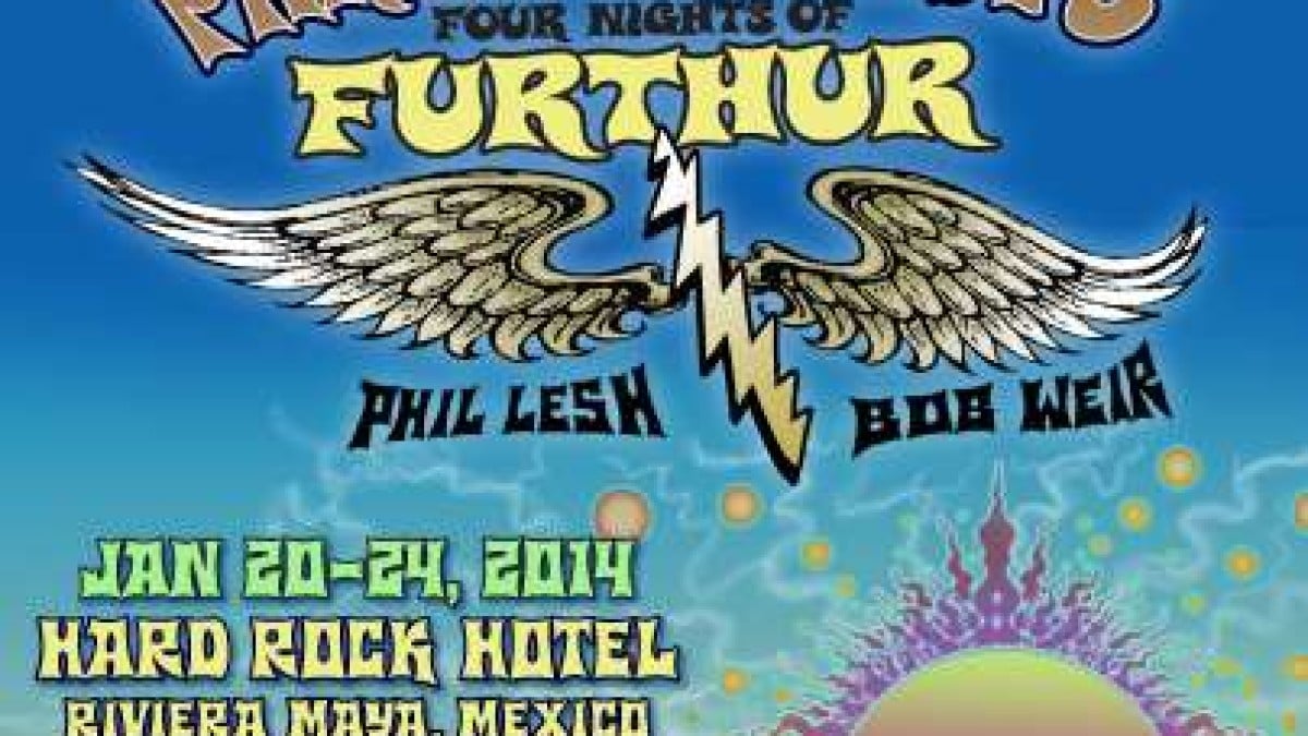 Paradise Waits | Four Nights Of Furthur In Mexico