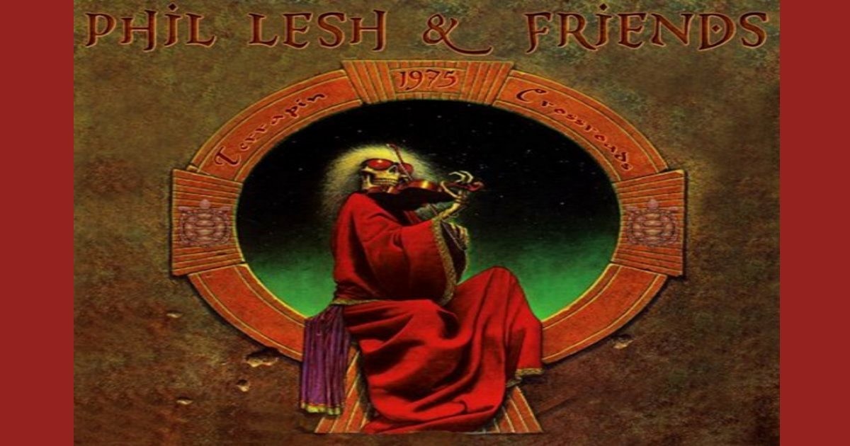 Phil Lesh & Friends Pay Tribute To Grateful Dead 1975 At Terrapin