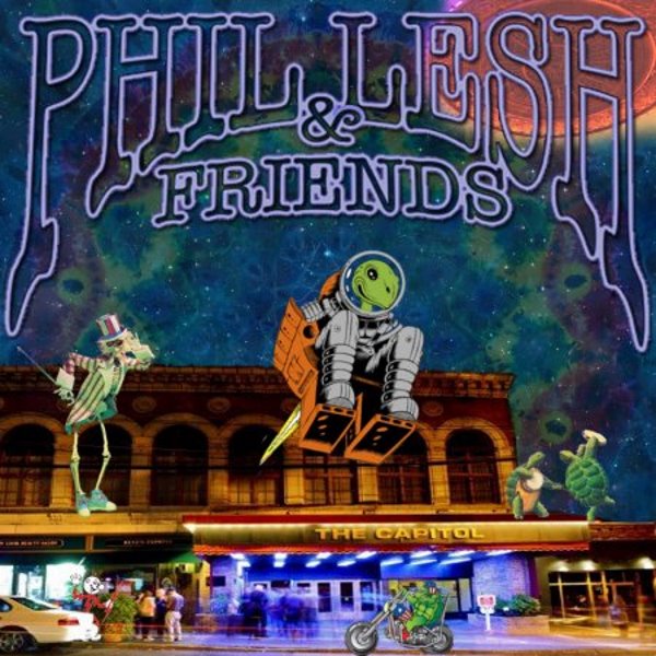 Phil Lesh & Friends Continue Birthday Run At Capitol Theatre