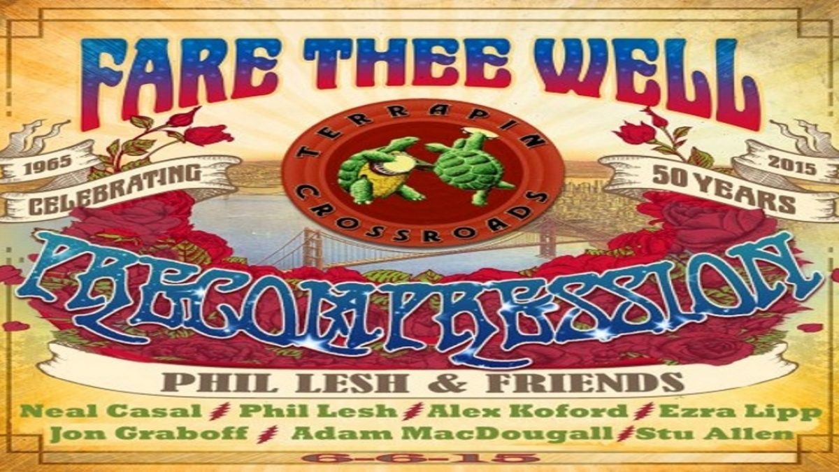 Phil & Friends Fare Thee Well Pre-Compression Webcast & Recap