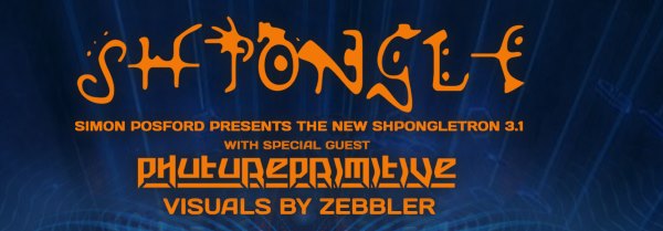 Tour Dates | Simon Posford Presents Shpongletron 3.1