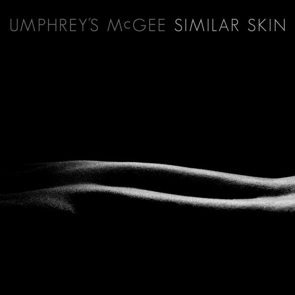 Umphrey's McGee Similar Skin Available For Streaming