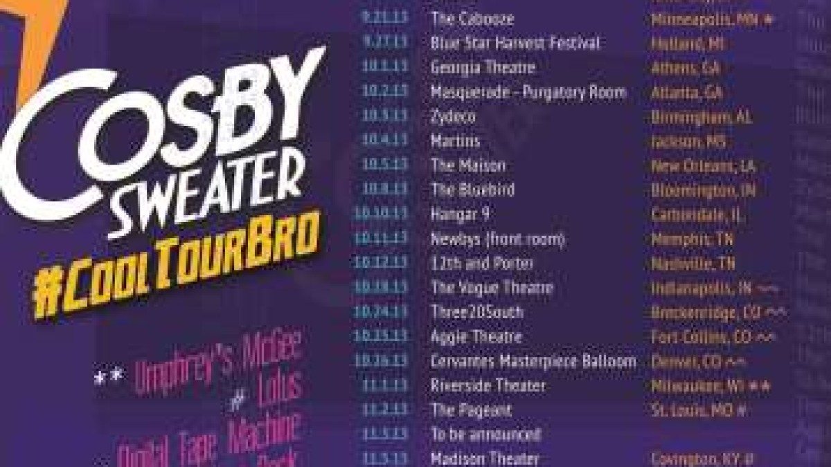 Tour Dates | Cosby Sweater #CoolTourBro