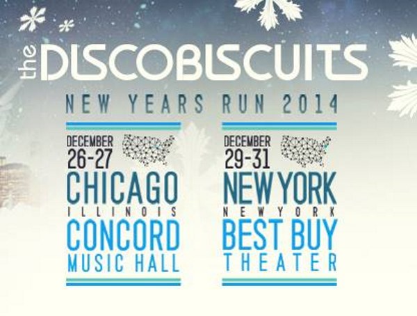 Disco Biscuits Announce Openers For New Years Run