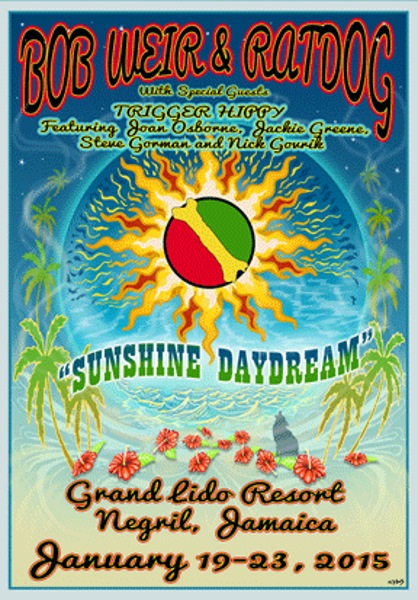 Save The Date | Bob Weir & RatDog Sunshine Daydream In Jamaica