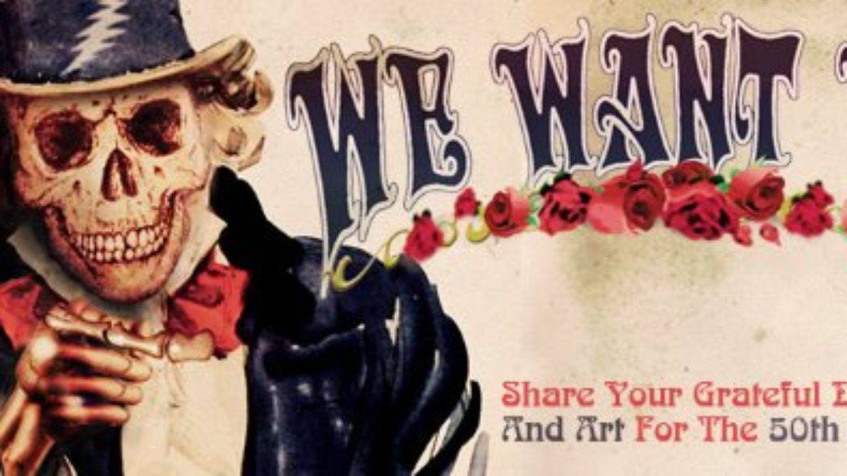Grateful Dead Asking For Fan Story & Art Submissions
