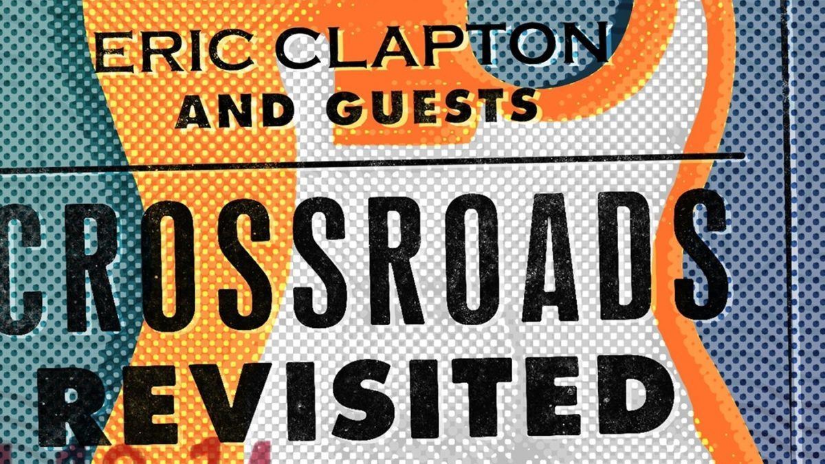 Eric Clapton To Release Crossroads Revisited Live Collection