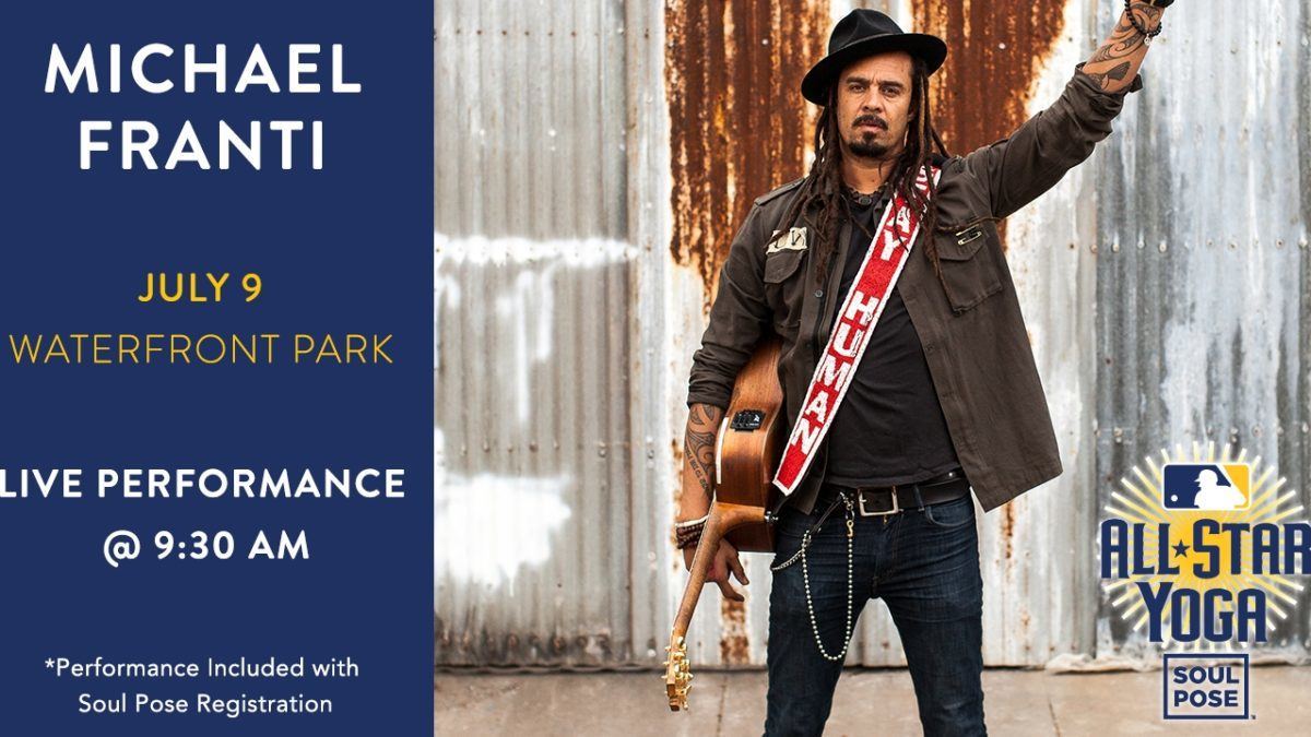 Michael Franti To Appear At MLB All-Star Soul Pose Yoga Event