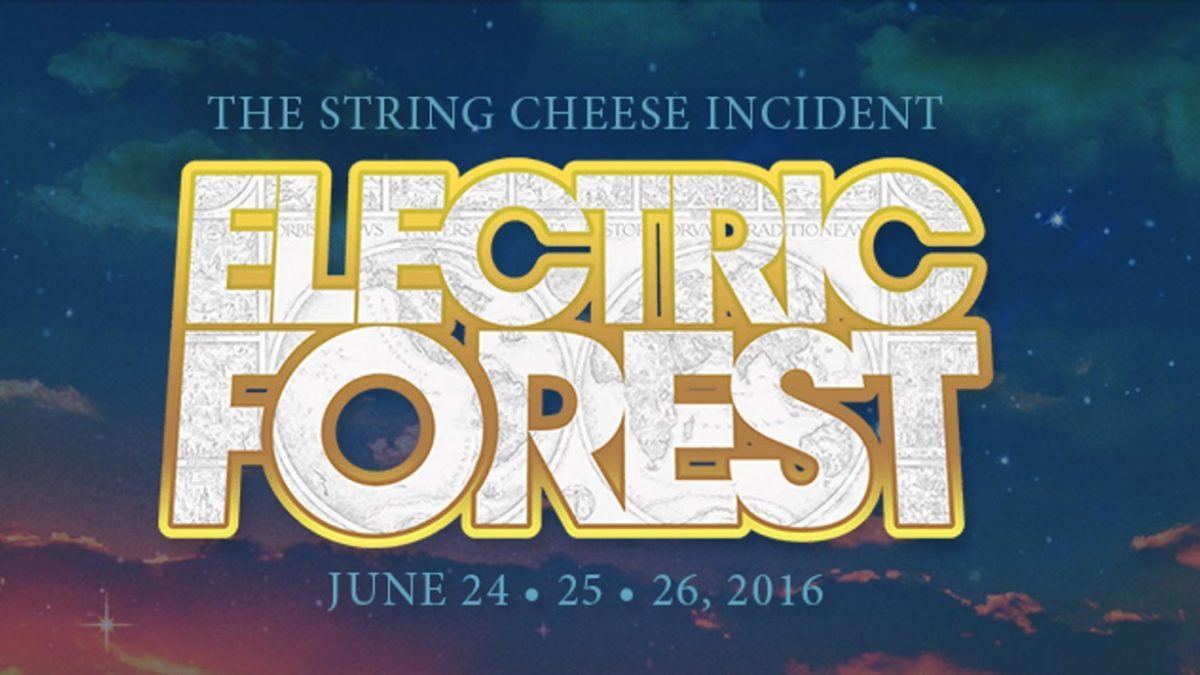 TourGigs To Webcast The String Cheese Incident At Electric Forest 2016
