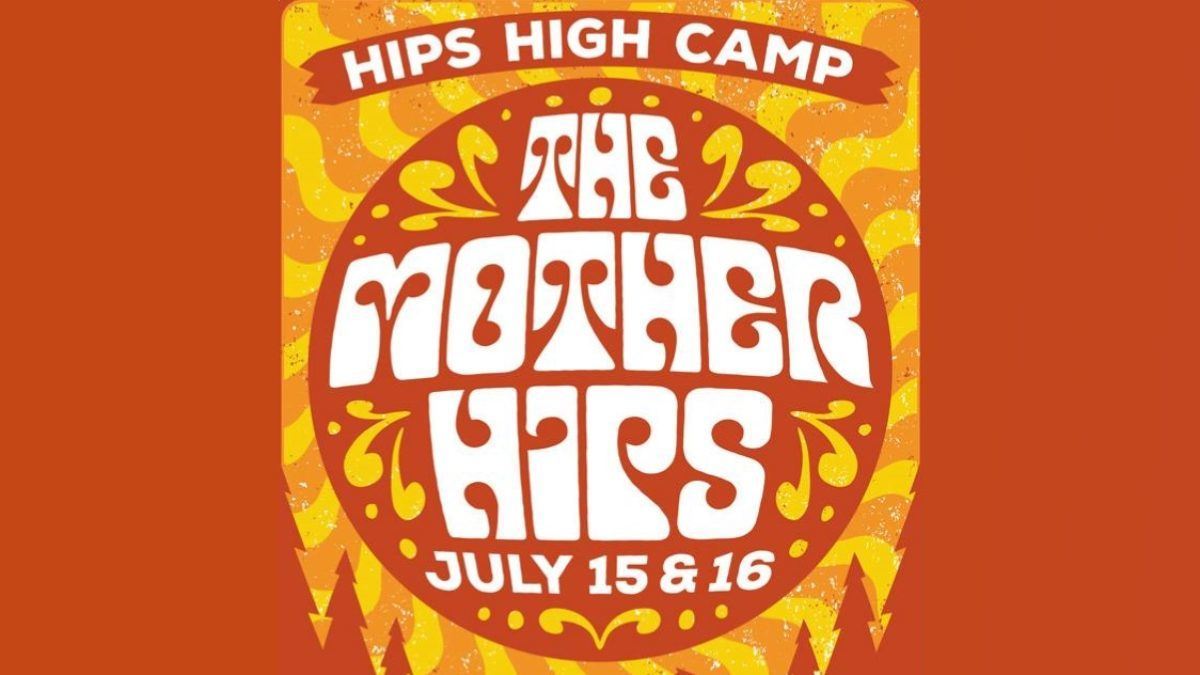 The Mother Hips Announce 2016 Hips High Camp Lineup & Share New Single