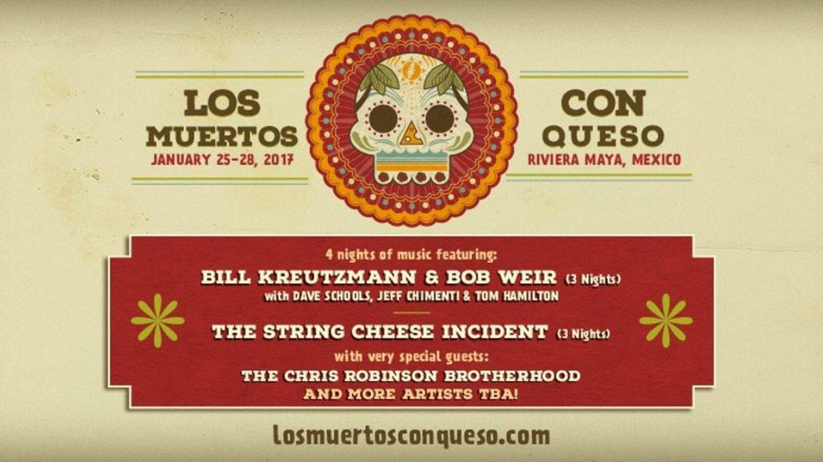 The String Cheese Incident & Members Of Grateful Dead Announce Los Muertos Con Queso