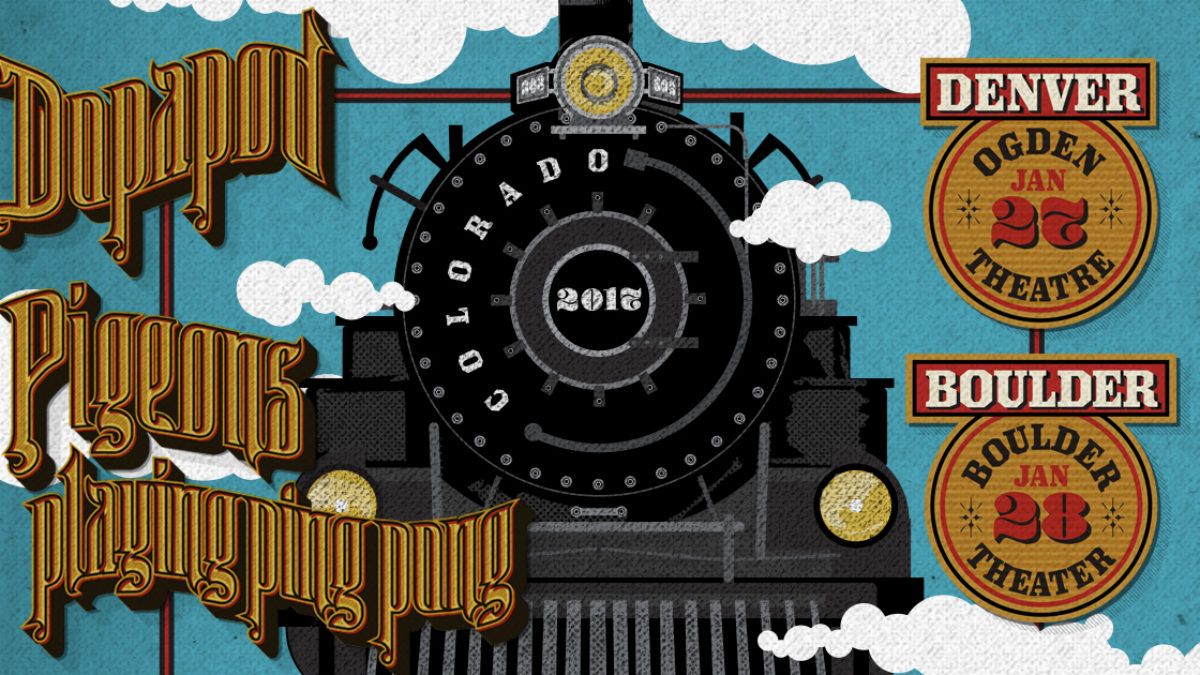 Pigeons Playing Ping Pong & Dopapod Announce Colorado Run