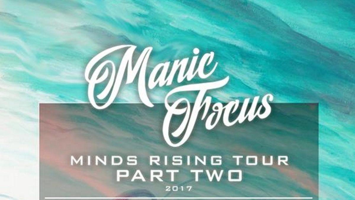 Manic Focus Announces Winter Tour 2017