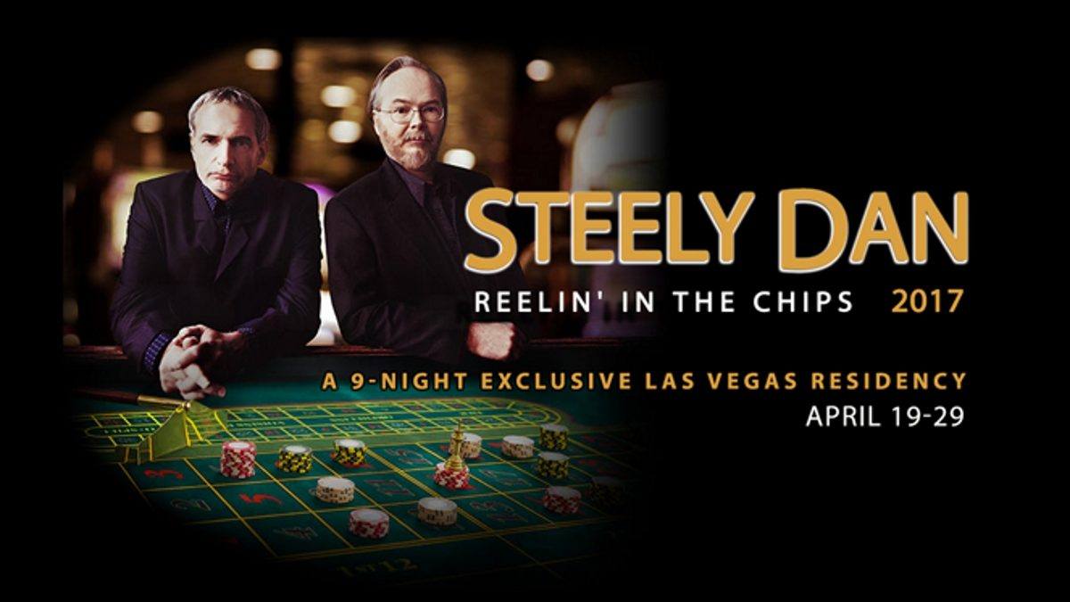 Steely Dan Announces 'Reelin' In The Chips' Las Vegas Residency