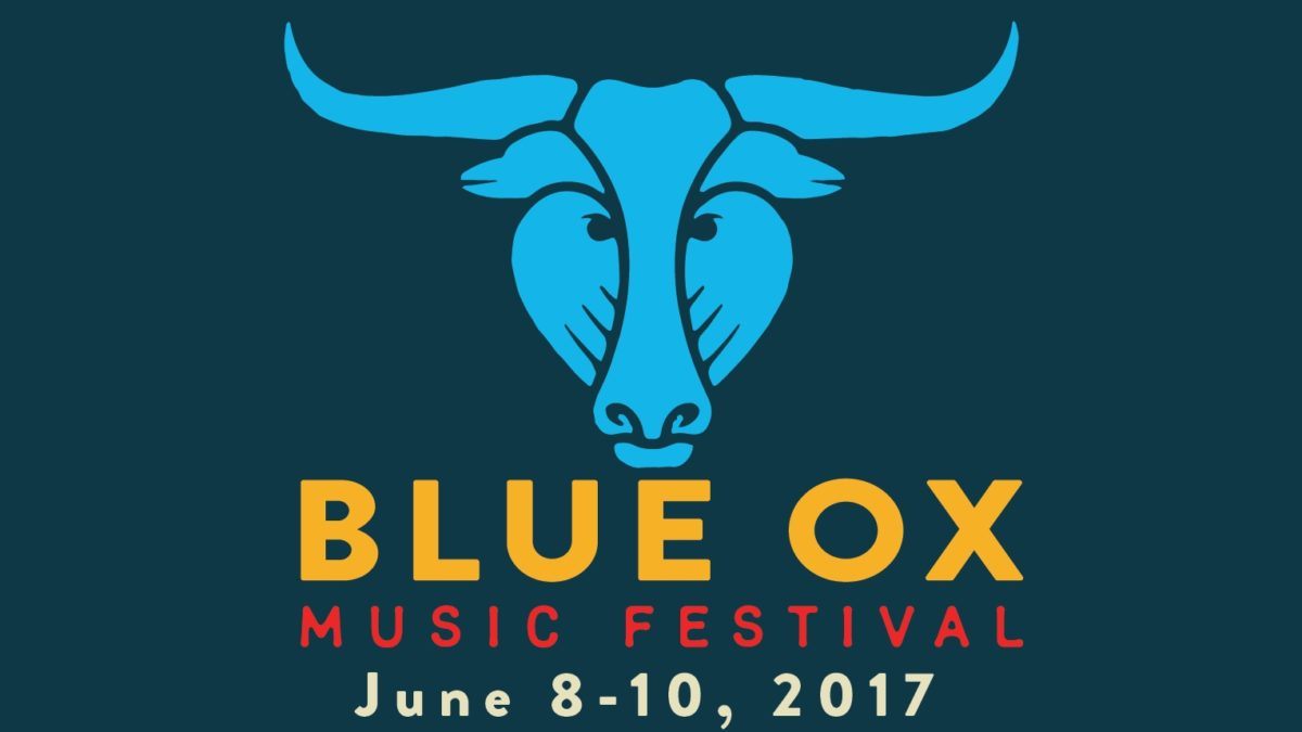 Blue Ox Music Festival Announces Initial 2017 Lineup
