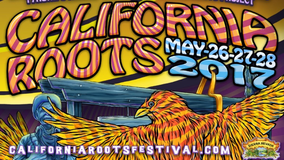 California Roots Music & Arts Festival Finalizes 2017 Lineup