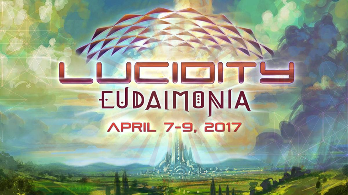 Lucidity Festival: Eudaimonia