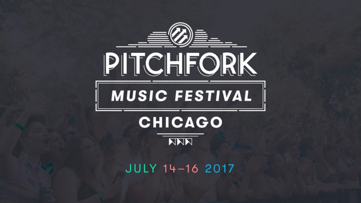 Pitchfork Music Festival Announces Full 2017 Lineup
