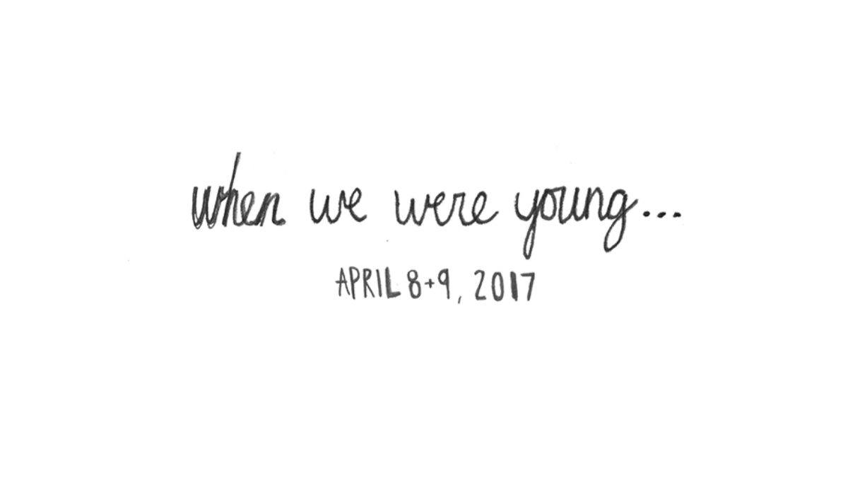 When We Were Young