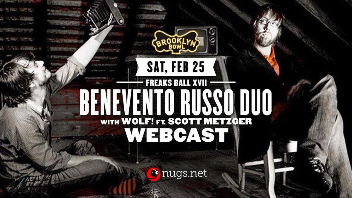 Benevento Russo Duo Show At Brooklyn Bowl To Be Webcast