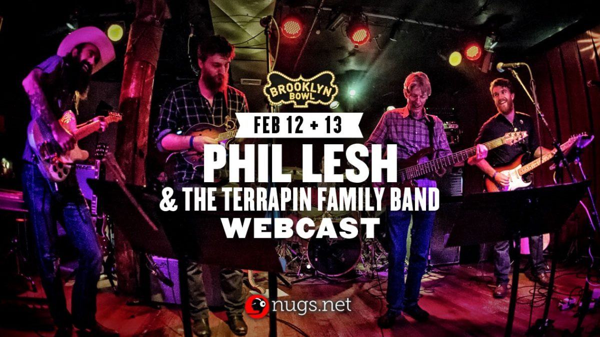Phil Lesh & The Terrapin Family Band Brooklyn Bowl Shows To Be Webcast