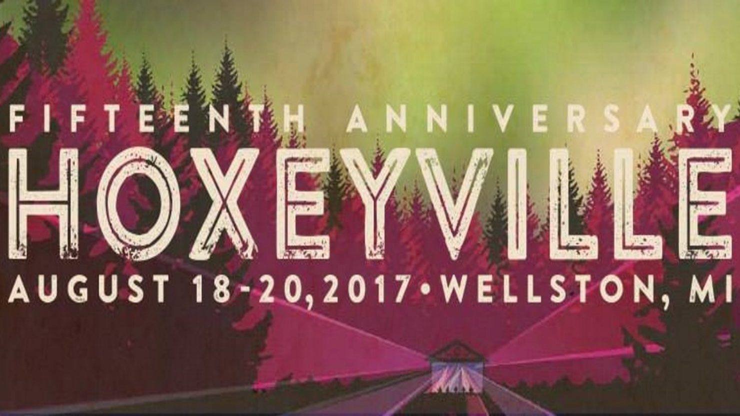 Hoxeyville Music Festival Announces 2017 Lineup