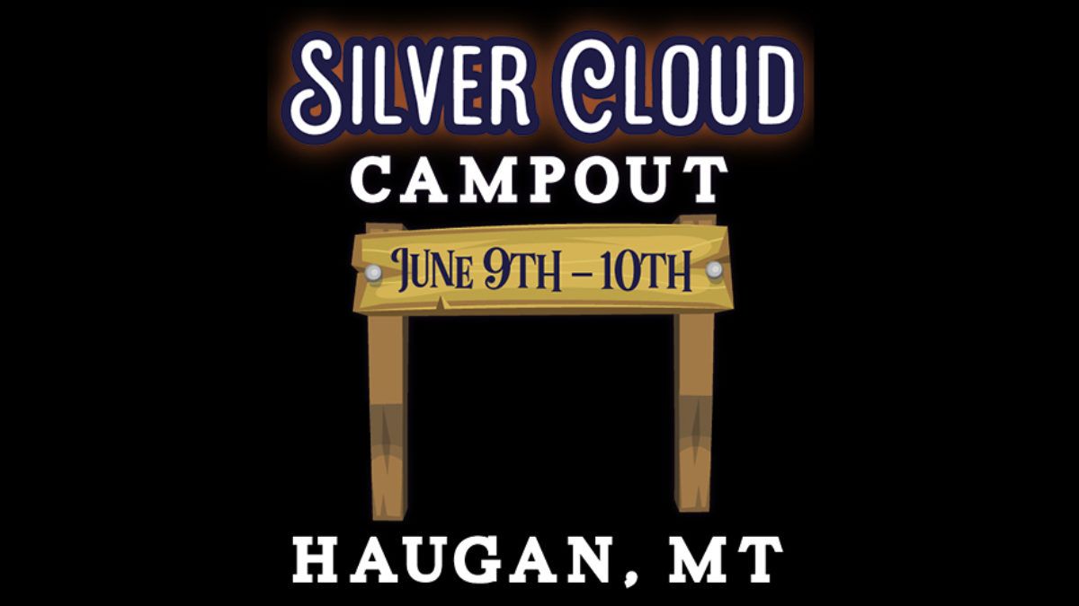 Silver Cloud Campout