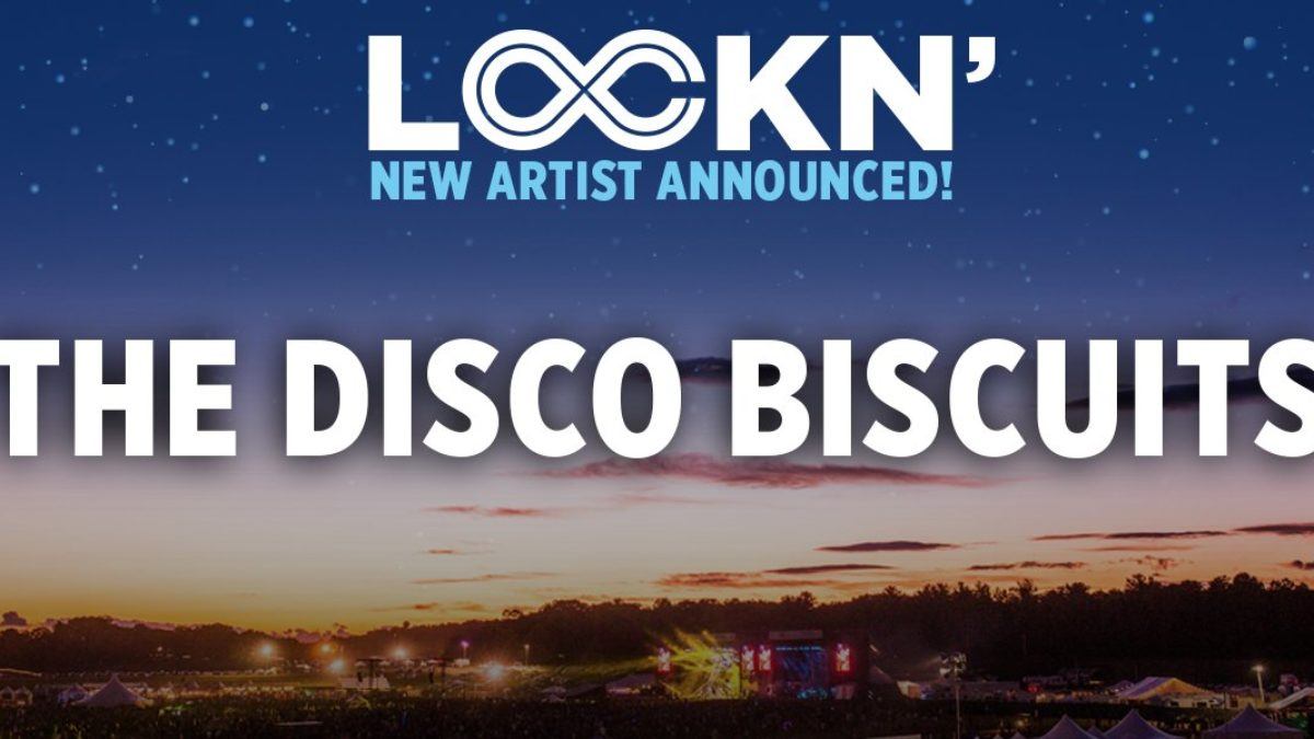 The Disco Biscuits To Appear At 2017 Lockn' Festival