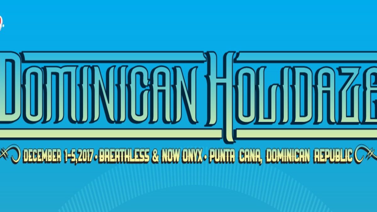 Dominican Holidaze Announces 2017 Lineup & Details