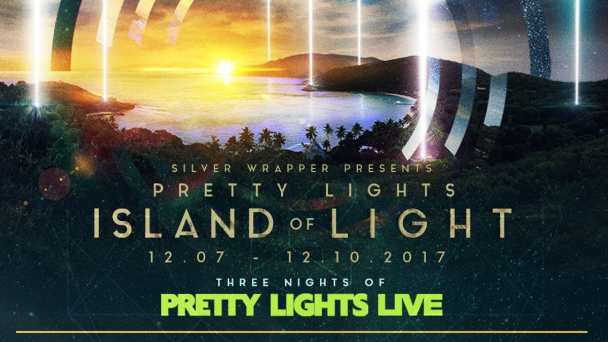 Pretty Lights Details 2017 Island Of Light Lineup