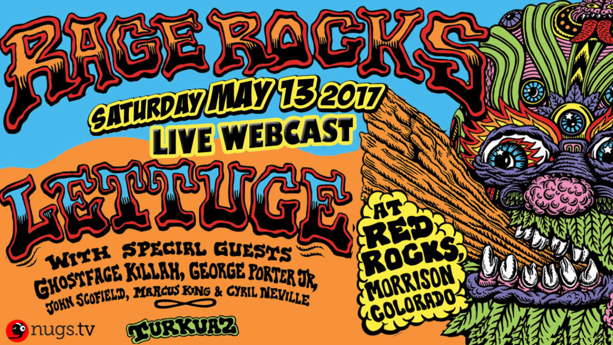 Lettuce Announces Rage Rocks 2017 Webcast